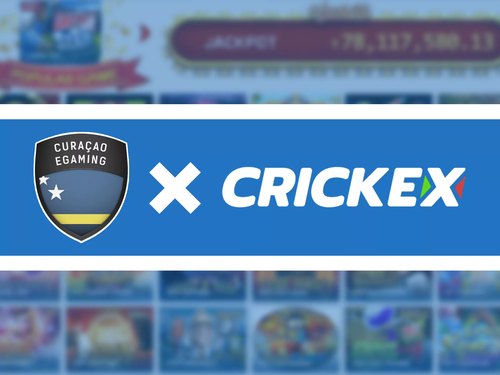 Crickex has license for betting and casino.