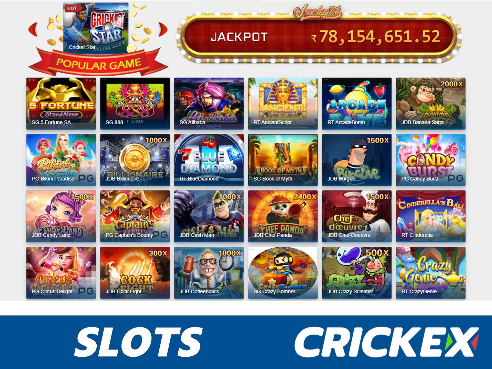 Crickex have various slot games.