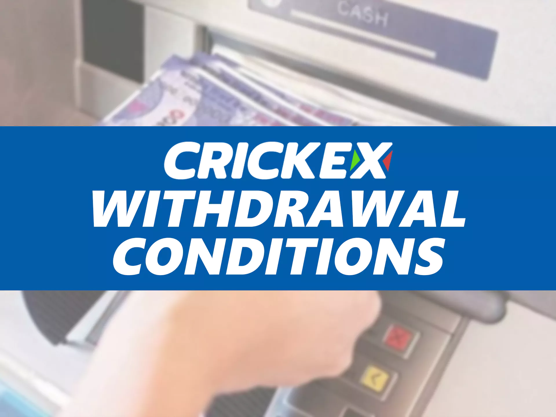 Withdraw without problems from crickex.