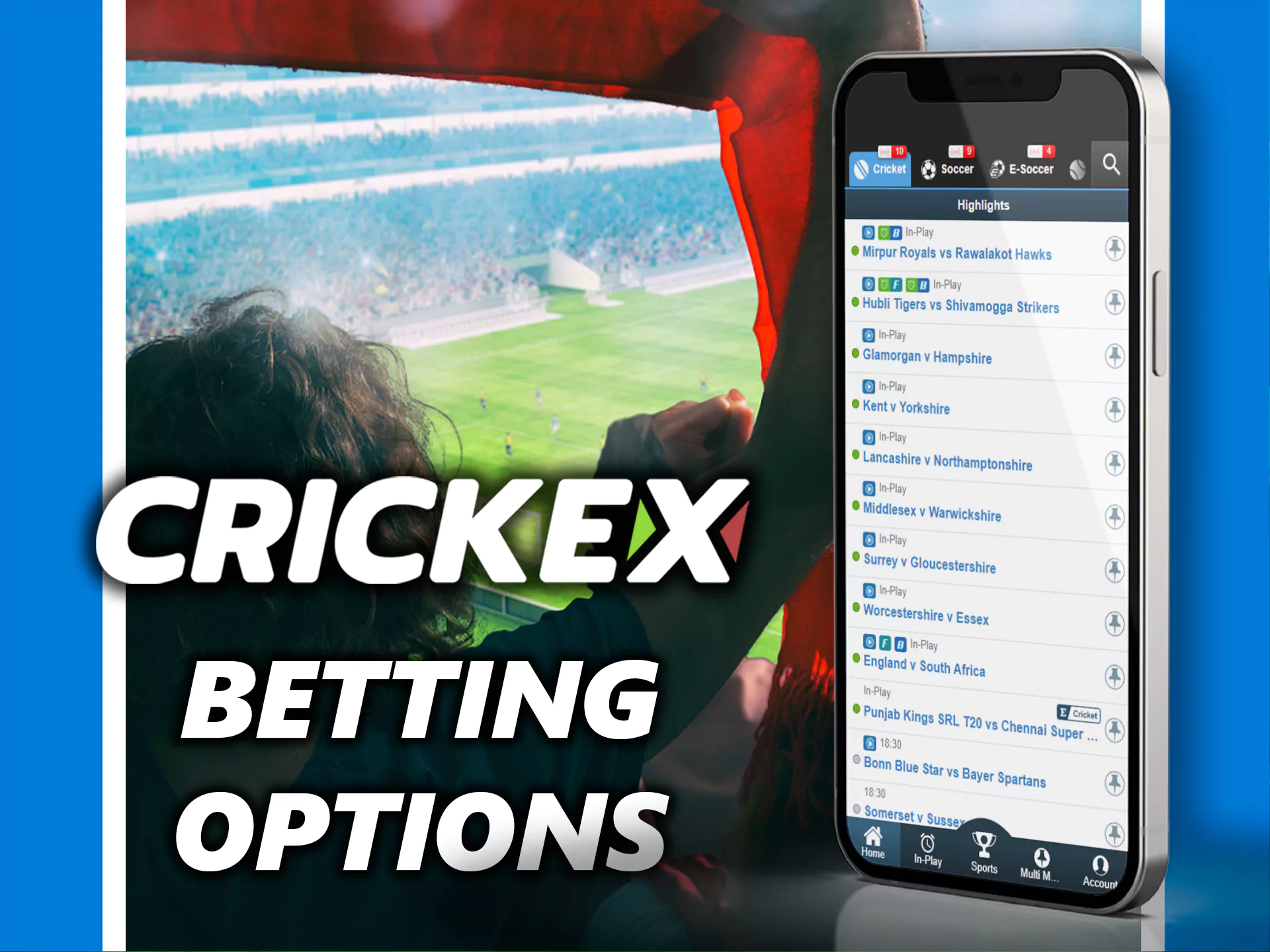 Crickex ऐप विभिन्न प्रकार के स्पोर्ट्स बेटिंग विकल्प प्रदान करता है।