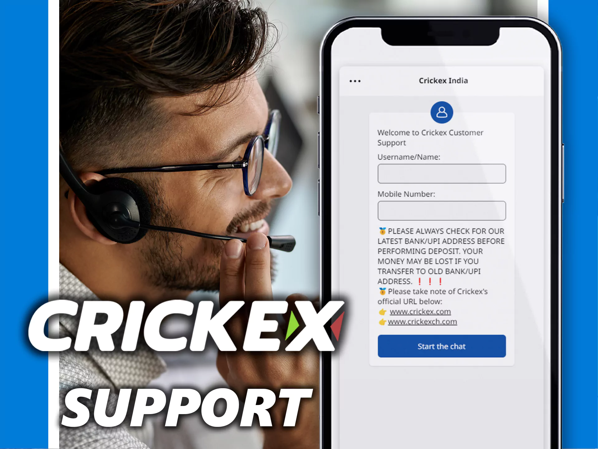 Crickex ऐप में यूजर सपोर्ट उपलब्ध है।