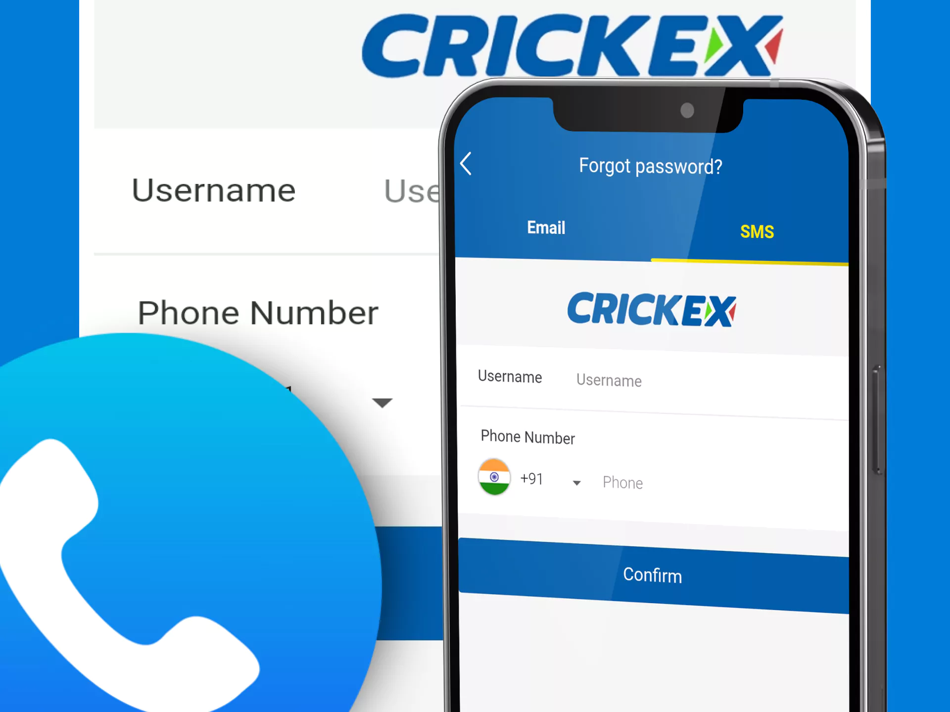 You can restore access to your Crickex account via phone number.