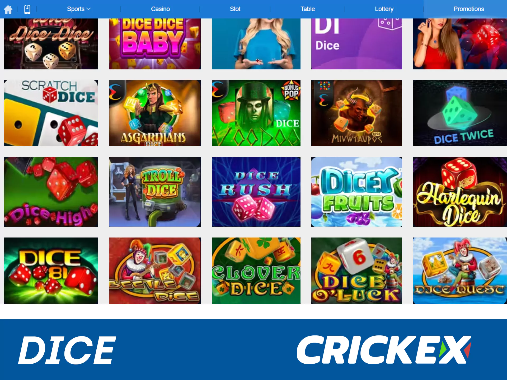 For casino games, choose dice from Crickex.